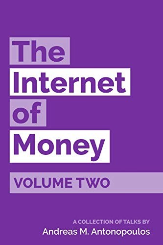 The Internet of Money, Vol 2